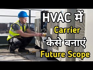Career in HVAC | Full Guide for Beginners to Experts 🔧