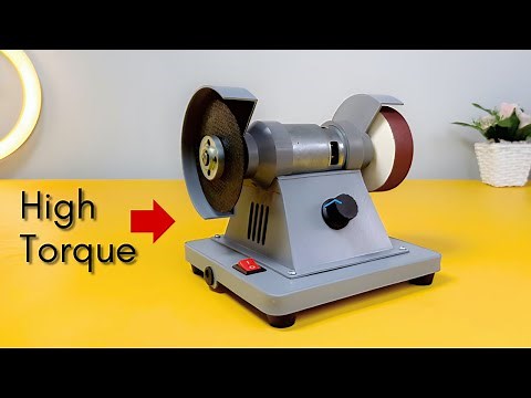 I Built an Bench Grinder - Multifunction and High Torque