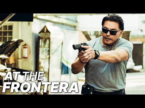 At the Frontera | FULL ACTION MOVIE | Thriller | Drama Film | English