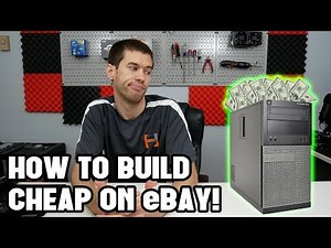 This is How I Build Cheap Gaming PCs Using eBay