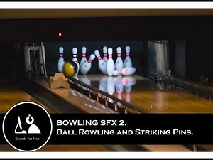 Sound Effects - Bowling SFX. Ball rowling and striking pins.