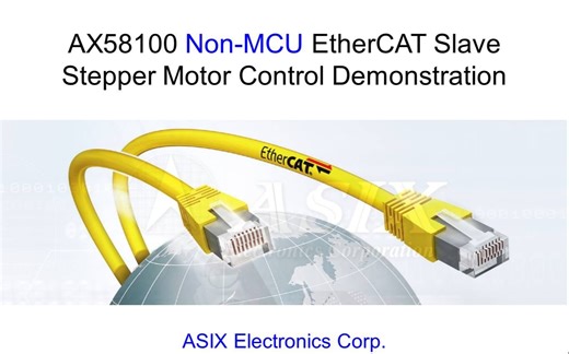 AX58100 EtherCAT从站控制芯片(无外部微控制器) 典型应用演示