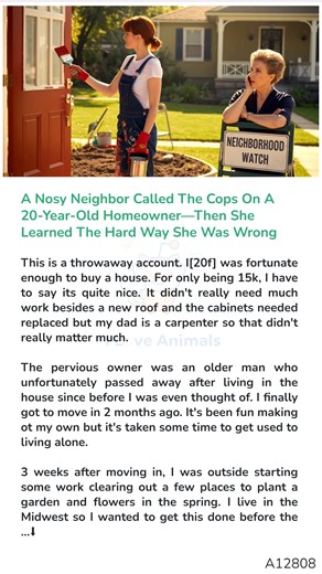 25K views | A Nosy Neighbor Called The Cops On A 20-Year-Old Homeowner—Then She Learned  The Hard Way  She Was Wrong | I Love Animals | Facebook