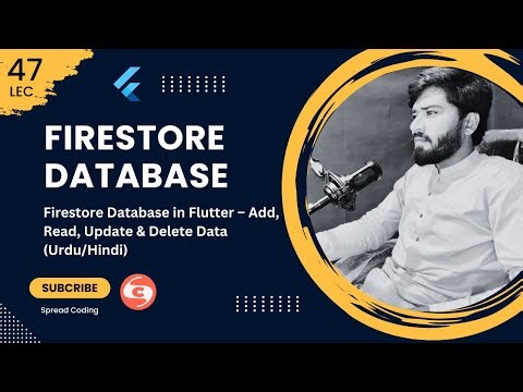 47- Firestore Database in Flutter – Add, Read, Update & Delete Data (Urdu/Hindi)