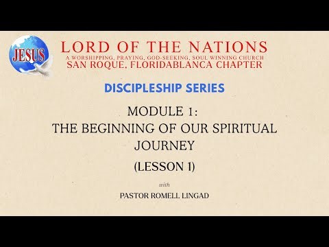 Discipleship Series - Module 1 : Lesson1