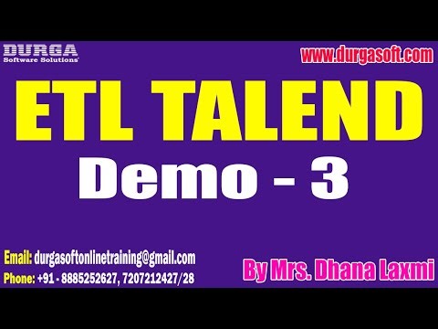 ETL TALEND tutorials || Demo - 3 || by Mrs. Dhana Laxmi On 21-08-2023 @7:30PM IST