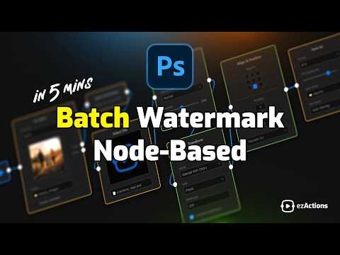 Batch Watermark Photos in Photoshop (Node-Based Workflow) | ezActions