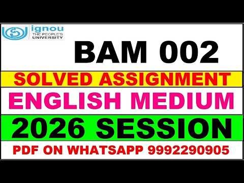 BAM 002 solved assignment 2026 in English || bam 002 solved assignment 2026 || ignou bam002 2026