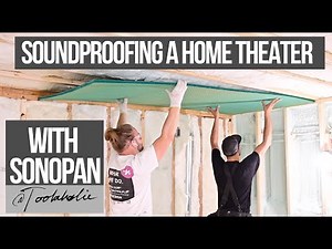 Sound Dampening a Home Theatre room - HOW TO INSTALL SONOPAN