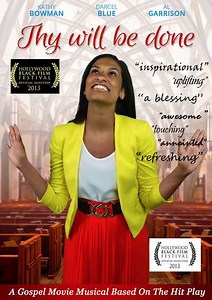 Thy Will Be Done (2013) - Movie