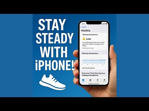 iPhone Walking Steadiness: A Must-Have Safety Tool for Seniors 👟📱