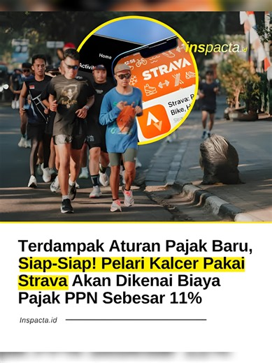 bahkan lari pun kena pajak 🗿 Mulai sekarang, pengguna Strava Premium di Indonesia akan dikenakan tambahan PPN 11% pada biaya langganannya. Hal ini karena Direktorat Jenderal Pajak (DJP) resmi menunjuk Strava sebagai salah satu perusahaan digital luar negeri yang wajib memungut PPN atas layanan yang dijual di Indonesia. Artinya, jika kamu berlangganan Strava Premium, harga yang dibayar akan bertambah karena adanya PPN 11%. Selain Strava, beberapa layanan digital lain seperti Envato, Nielsen Norm