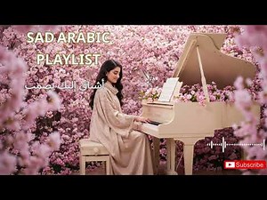 Arabic Sad Song That Will Break Your Heart 💔 | Must Listen 2025
