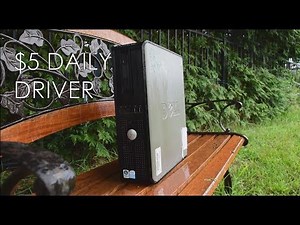 $5 Dell Optiplex 330 Desktop Daily Driver Demo