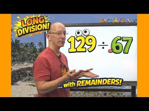 👉 Long Division with Remainders Made EASY! | 🤯 129 ÷ 67?!
