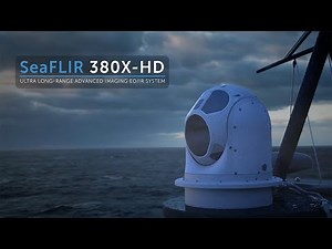 SeaFLIR® 380X-HD | Premier EO/IR Maritime Surveillance System