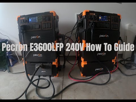 Pecron E3600LFP 240v How To Guide