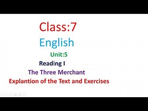 Class 7 English unit 5/grade 7 english/chapter 5/class 7 english/unit 5/English class 7