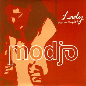 Modjo – Lady (Hear me tonight)