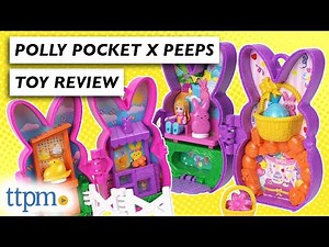 Play with Polly Pocket and Peeps!