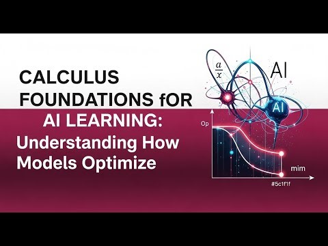 Introduction to Calculus for AIML – Learn the Math Behind Machine Learning & Artificial Intelligence