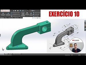 SOLIDWORKS PARA INICIANTES - EXERCÍCIO 10