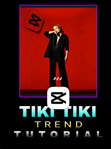 Tiki Tiki CapCut Tutorial for Creative Edits