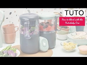 HOW TO BLEND WITH THE NUTRIBABY ONE