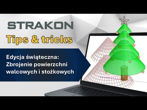 STRAKON Zbrojenie powierzchni walcowych i stożkowych [#7] Tips & tricks