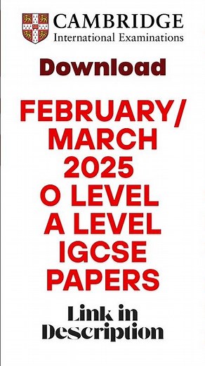 Download February/March 2025 O LEVEL, A LEVEL, IGCSE Papers