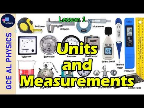 1. Units and Measurements - Physics #srilanka #physics #gceal #shortnotes #units_and_measurements