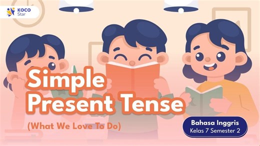 Rumus Simple Present Tense, Fungsi, Ciri-ciri dan Contoh Soal, Materi Bahasa Inggris Kelas 7 SMP - TribunStyle.com