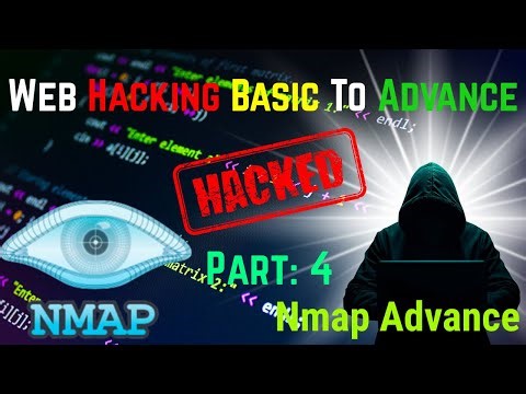 Web Hacking Basic To Advance | Part 5 | Nmap Advance| Alpha Z Security Organization