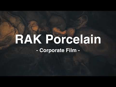 RAK Porcelain - Global Corporate Video