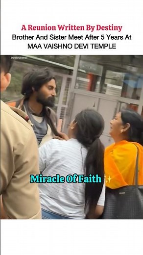 A Reunion Written By Destiny ❤️ Brother & Sister Meet After 5 Years at vaishno devi #emotional #fyp