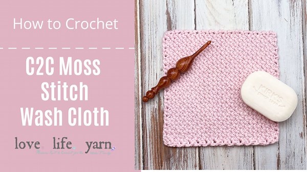 How to Crochet C2C Moss Stitch Wash Cloth