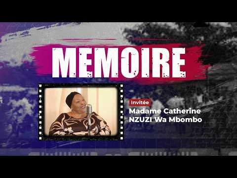 MÉMOIRE Maman Catherine NZUZI WA MBOMBO