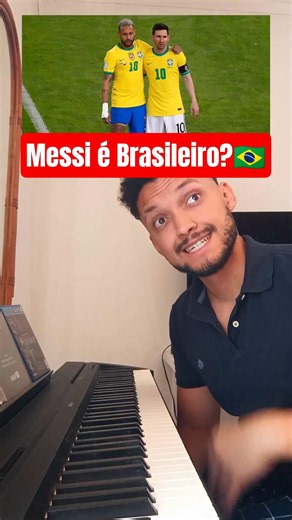 Is Messi Brazilian? 🇧🇷 #piano #music