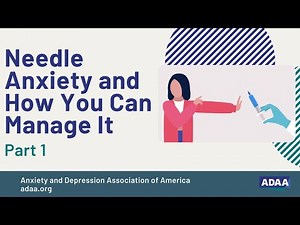 What is Needle Anxiety and How You Can Manage It | Mental Health Webinar