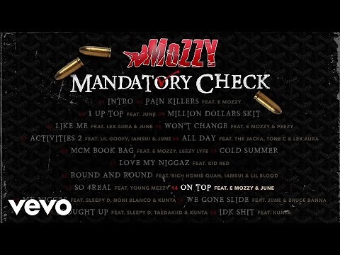 Mozzy - On Top (Audio) ft. E Mozzy, June