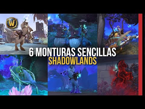 ✨6 EASY MOUNTS in Shadowlands [WoW] ✨