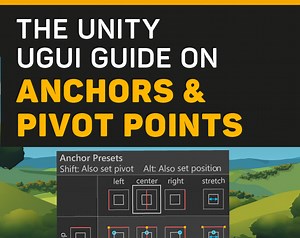 Anchors and Pivots - The Unity UGUI Guide by Christina Creates Games