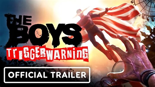 The Boys: Trigger Warning – Official Gameplay Trailer | Michael W.