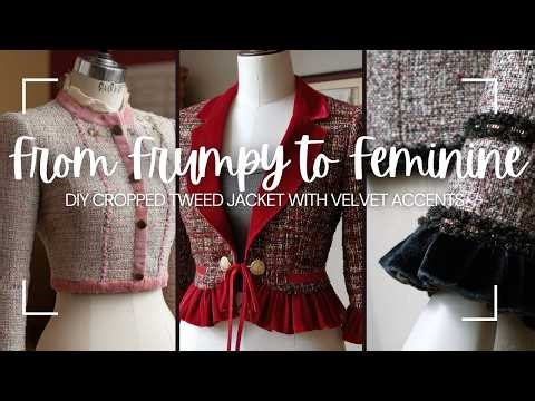 From Frumpy to Feminine: DIY Cropped Tweed Jacket with Velvet Accents