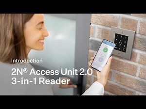 New 2N Access Unit 2.0 Touch Keypad, Bluetooth & RFID | 🎯 The New 3-in-1 Reader