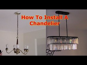 How To Install A Chandelier