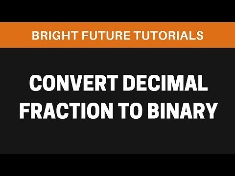 Convert Decimal Fraction To Binary