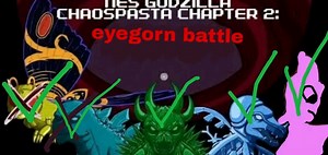 【CG中字/机翻】NES Godzilla Chaospasta同人续写 - 第五章【完结】