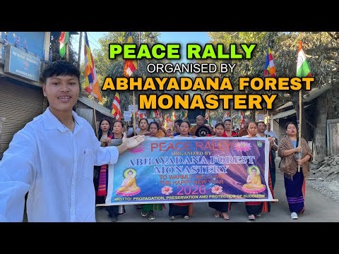 Peace Rally Organised By Abhayadana Forest Monastery || To Warmly Welcome The Happy New Year 2026