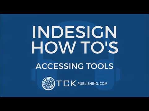 How to Access Tools in InDesign